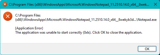 Notepad the application was unable to start correctly.jpg